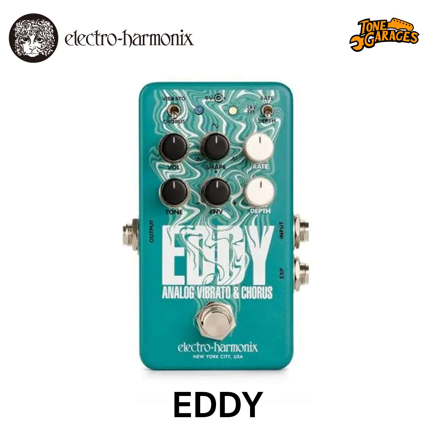 Electro-Harmonix EDDY Vibrato/Chorus – Tone Garages