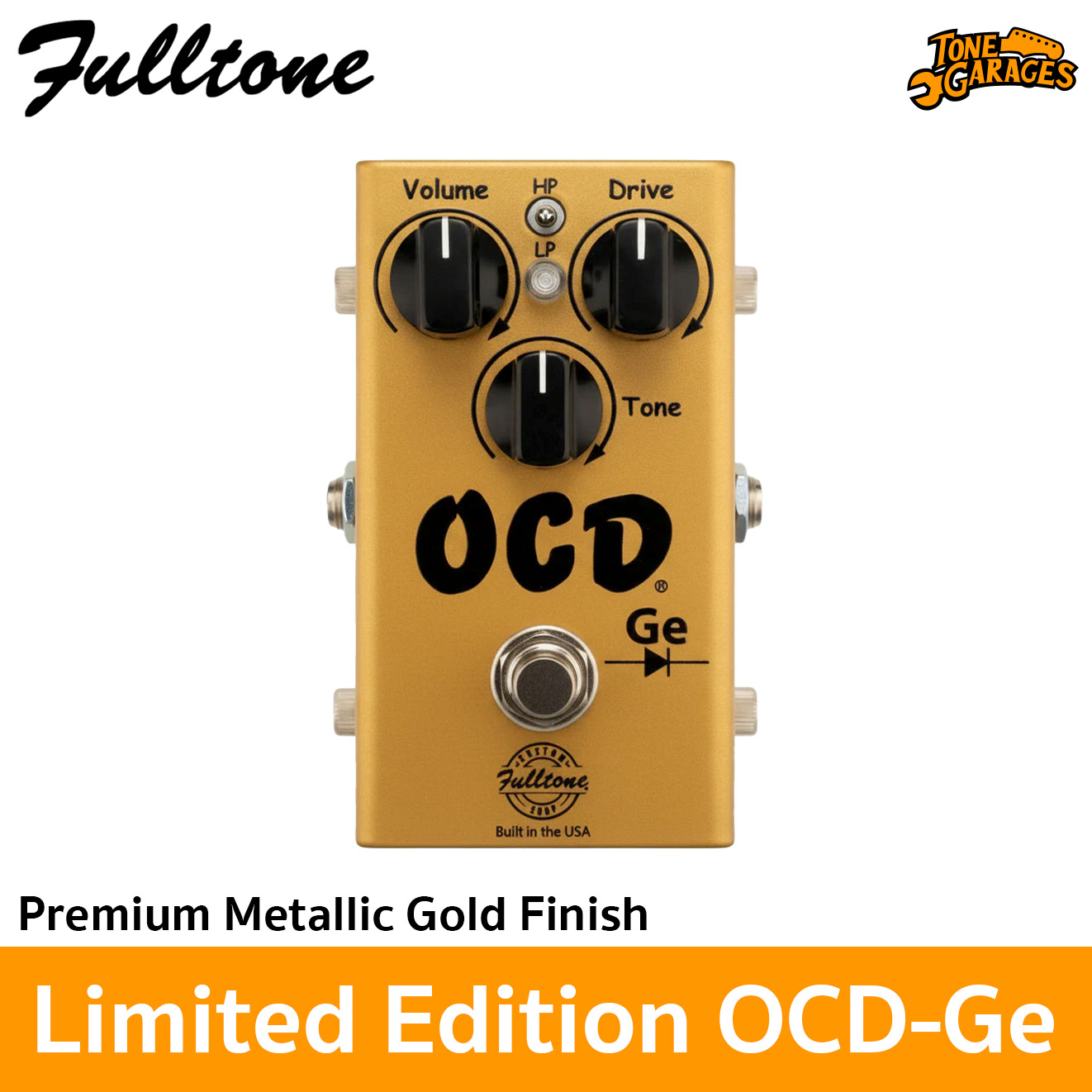 Fulltone Limited Edition OCD Germanium Overdrive เอฟเฟคกีต้าร์